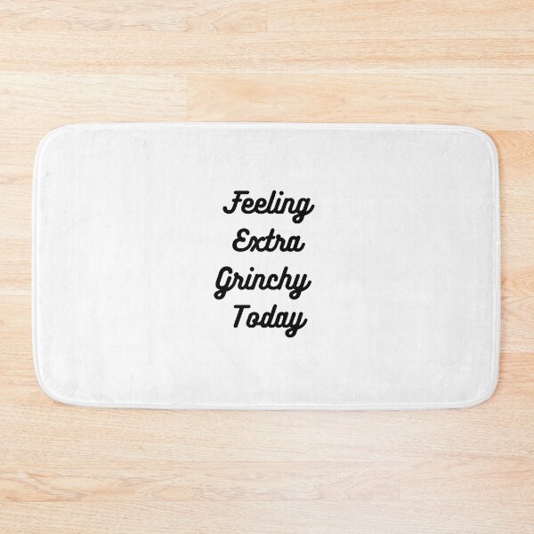 Item preview, feeling extra grinchy today designed and sold by DijaOutlet.