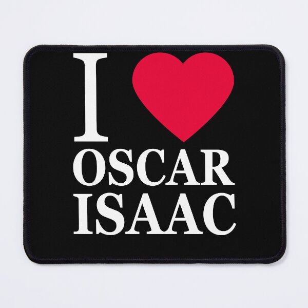 Item preview, I love Oscar Isaac designed and sold by elisc.