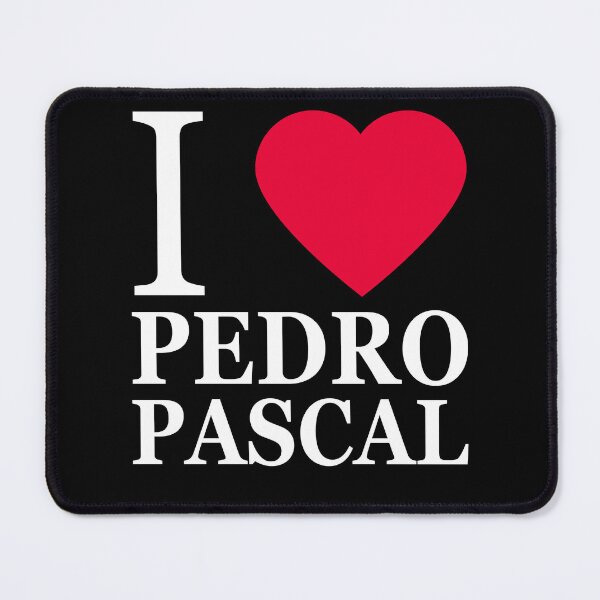 Item preview, I love Pedro Pascal designed and sold by elisc.