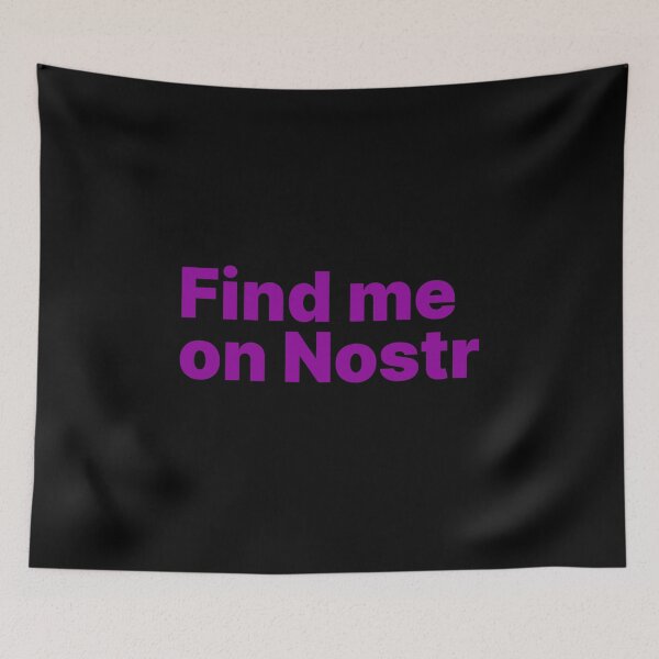 Item preview, Find me on Nostr - Decentralized Social Network  designed and sold by NautilusMare.
