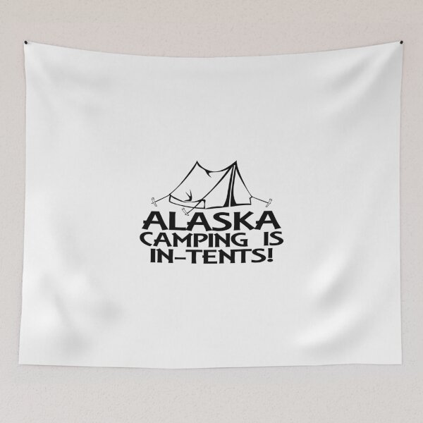 Artikelvorschau, Alaska Camping ist In-Zelte! entworfen und verkauft von flipper42.
