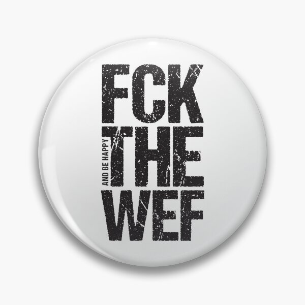 Artikelvorschau, Fick das WEF und sei glücklich entworfen und verkauft von CatsCrew.