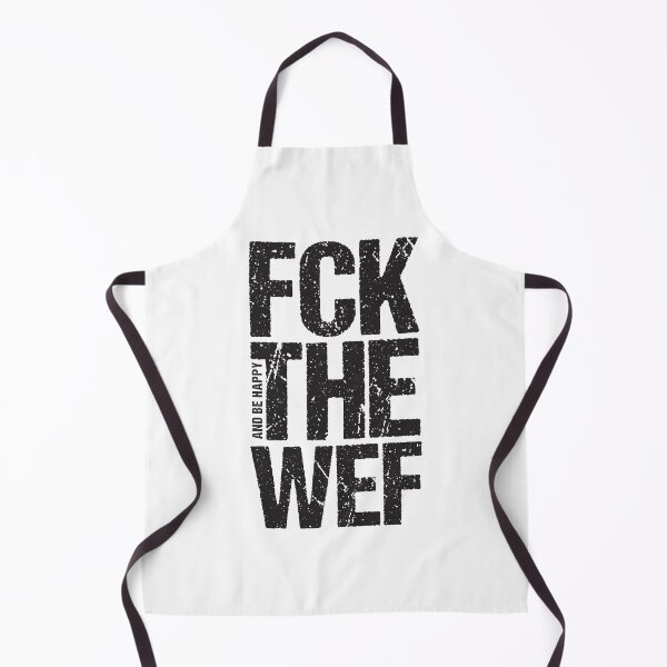 Item preview, FCK The WEF And Be Happy designed and sold by CatsCrew.