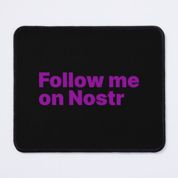 Item preview, Follow me on Nostr - Decentralized Social Network designed and sold by NautilusMare.