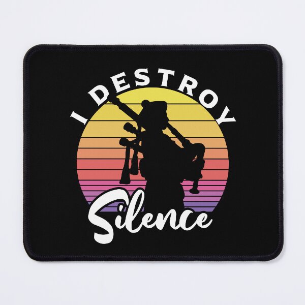Item preview, Funny I Destroy Silence For Bagpipe Day  designed and sold by BahaLaasri.