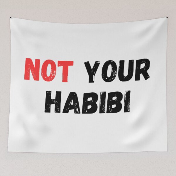 Item preview, Not your habibi designed and sold by TeePassion.