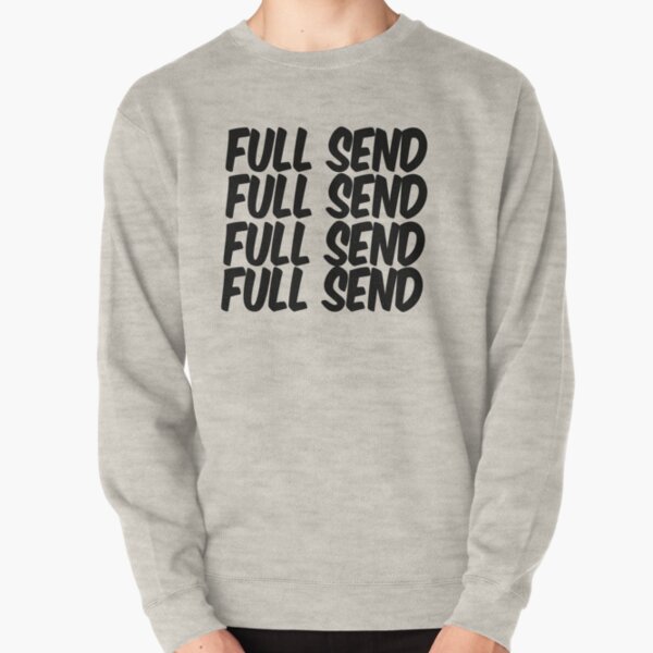 Full hotsell send crewneck