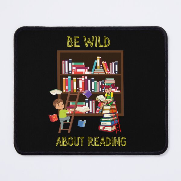 Item preview, Be wild about reading. designed and sold by ConradoBullhead.