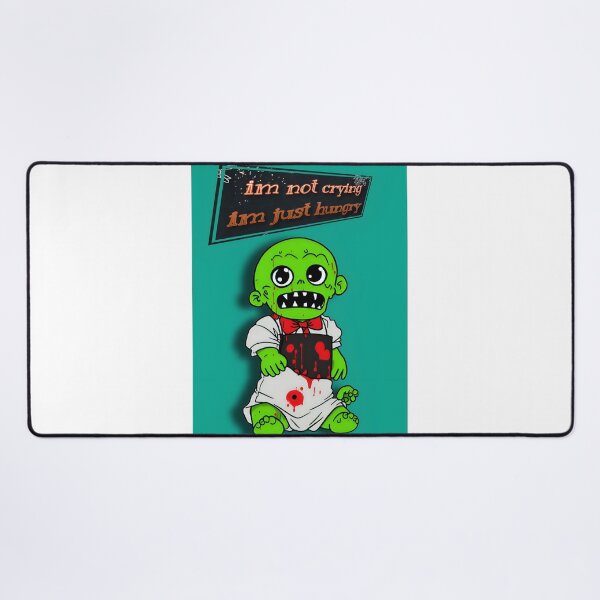 Item preview, Baby zombie hungry, "Im not crying im just hungry designed and sold by ManikRaja.