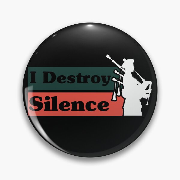 Item preview, Funny I Destroy Silence For Bagpipe Day  designed and sold by BahaLaasri.