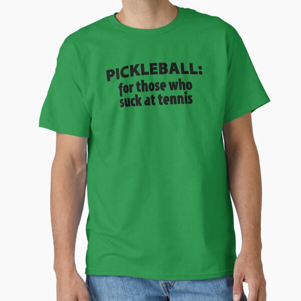 Item preview, Pickleball: For Those Who Suck At Tennis designed and sold by Esskay Designs.