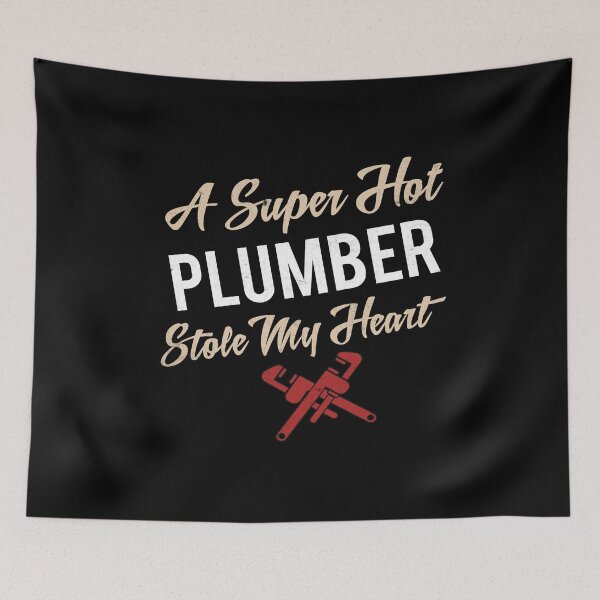 Item preview, A Super Hot Plumber Stole My Heart Plumber Girlfriend Wife  designed and sold by Trendy Valley .