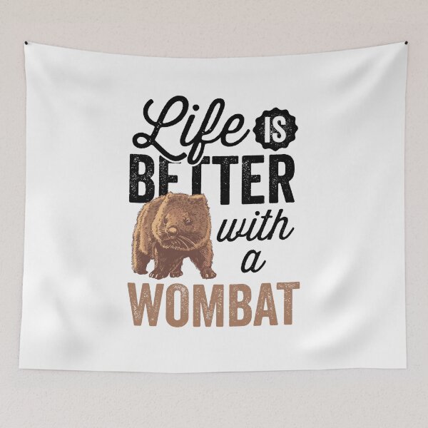 Item preview, Life is better with wombat Australia marsupial designed and sold by madgrfx.