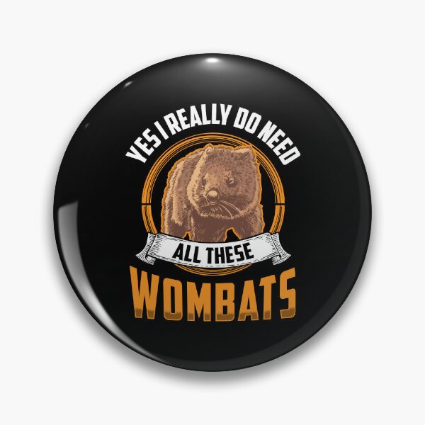 Item preview, Need all these wombats marsupial wombat designed and sold by madgrfx.