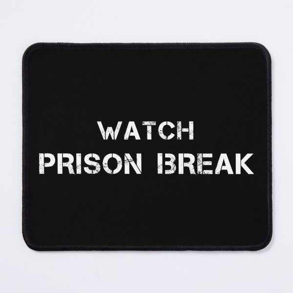 Item preview, WATCH PRISON BREAK designed and sold by YouChooseShop.