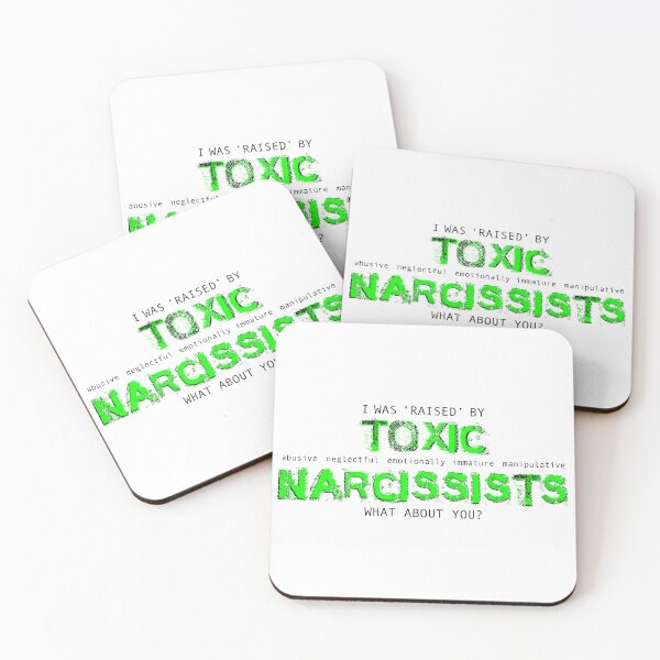 Item preview,  RAISED by TOXIC abusive neglectful emotionally immature manipulative NARCISSISTS - Sarcastic Trauma - Funny mental health  GREEN designed and sold by originalsusie.