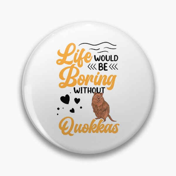 Artikelvorschau, Langweilig ohne Quokka Australien Beuteltier entworfen und verkauft von madgrfx.