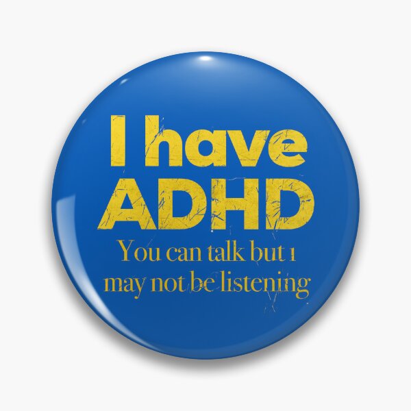 Item preview, Funny ADHD QUOTE - I have ADHD You can talk but I may not be listening - Attention Deficit HyperActive Disorder | Neurodiversity | Neurodivergent | Neurodiverse designed and sold by MJDezigns.