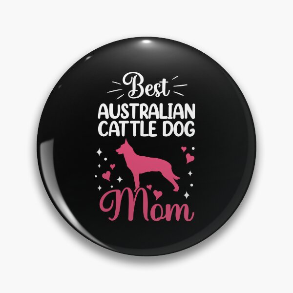 Item preview, Australian Cattle Dog Mom Cattle Dog designed and sold by madgrfx.
