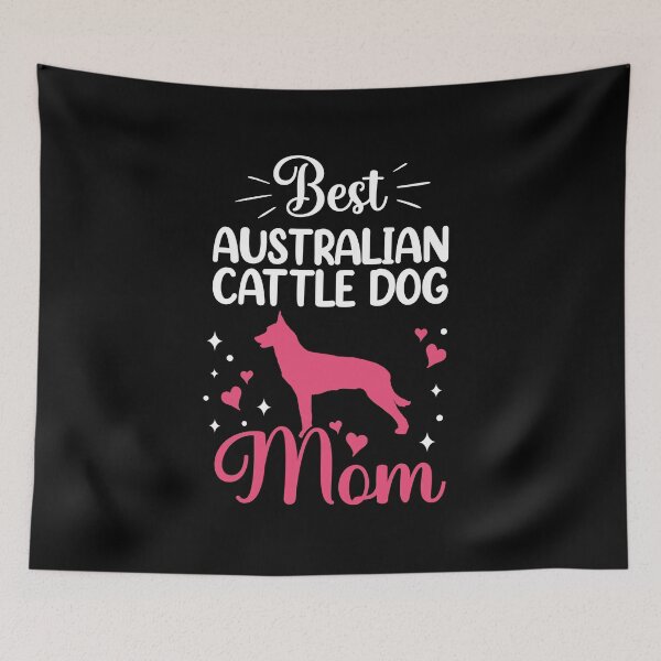 Item preview, Australian Cattle Dog Mom Cattle Dog designed and sold by madgrfx.