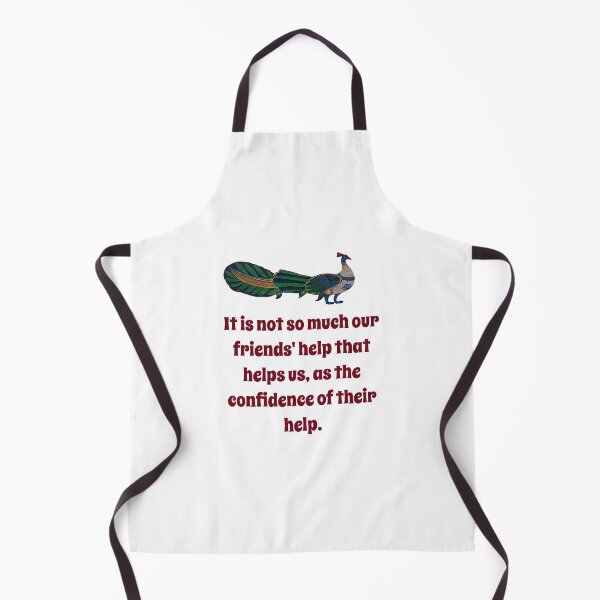 Item preview, It Is Not So Much Our Friends' Help - Confidence Quote designed and sold by CrankyOldDude.