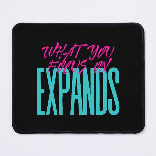 Item preview, What You Focus On Expands designed and sold by cadillacmt.