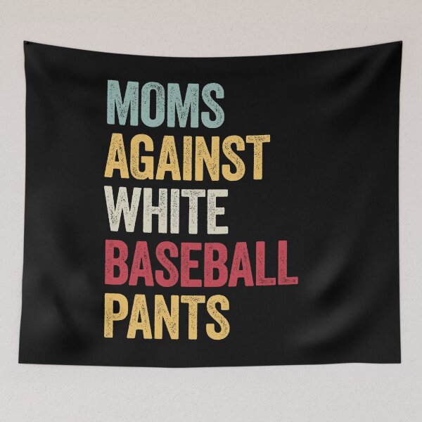 Item preview, Moms Against White Baseball Pants Vintage Baseball Mom Gift T-Shirt designed and sold by KGN  CREATIVITY.