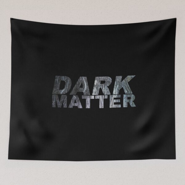Item preview, Dark Matter designed and sold by metropol.