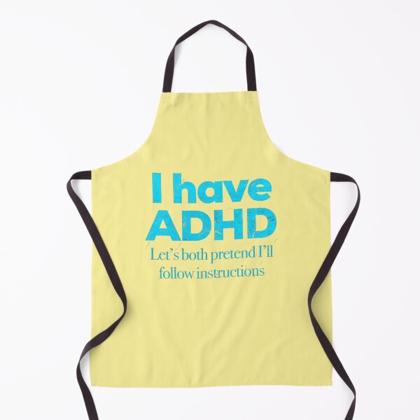 Item preview, Funny ADHD QUOTE - I have ADHD Let’s both pretend I’ll follow instructions - Attention Deficit HyperActive Disorder | Neurodiversity | Neurodivergent | Neurodiverse designed and sold by MJDezigns.