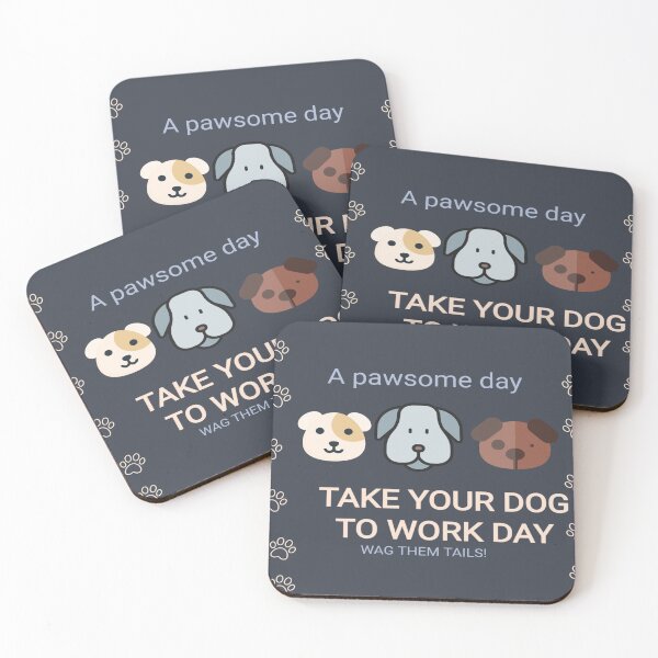 Aperçu de l'œuvre take your dog to work day créée et vendue par VertexBoutique.
