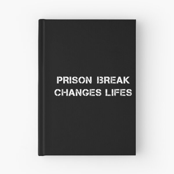 Item preview, PRISON BREAK CHANGES LIFES designed and sold by YouChooseShop.