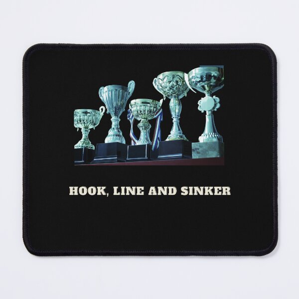 Item preview, Hook, line and sinker designed and sold by superbtshirts.