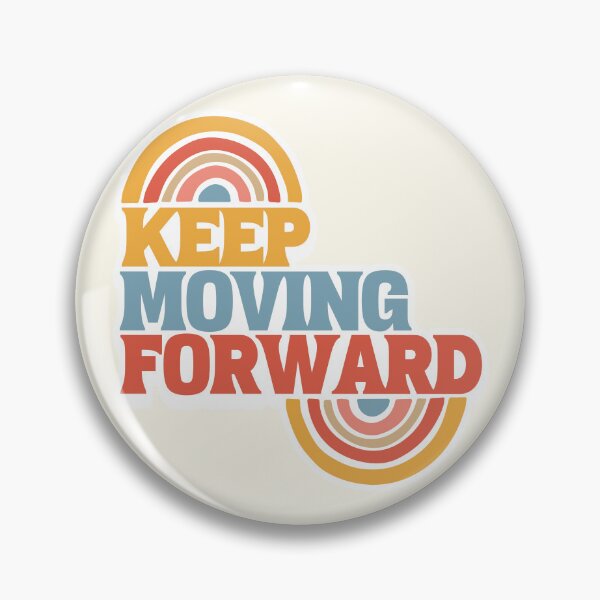 Item preview, Keep moving forward designed and sold by Yulacreative.
