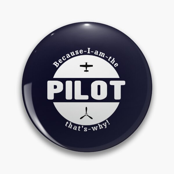 Item preview, Because I am the Pilot - Vintage Pilot Gift designed and sold by FouDeeziner.