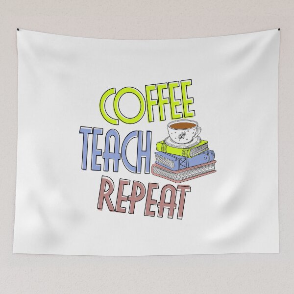 Item preview, Coffee Teach Repeat, Coffee Lovers designed and sold by OB-Store.