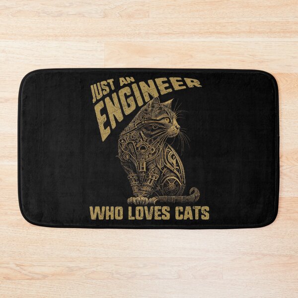 Item preview, Just an Engineer Who Loves Cats designed and sold by MintaApparel.