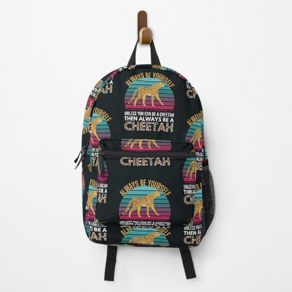 Item preview, Always Be Yourself Unless You Can Be A Cheetah designed and sold by Benchamart.