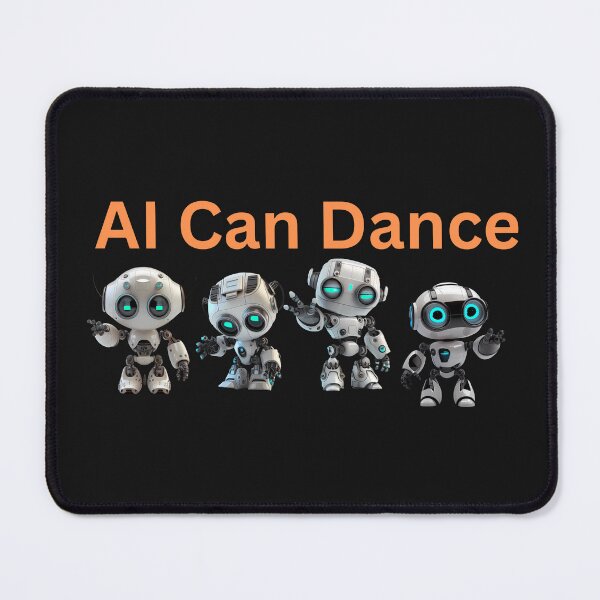 Item preview, AI Can Dance: Four Dancing Robots designed and sold by MTJ-Mushrooms.