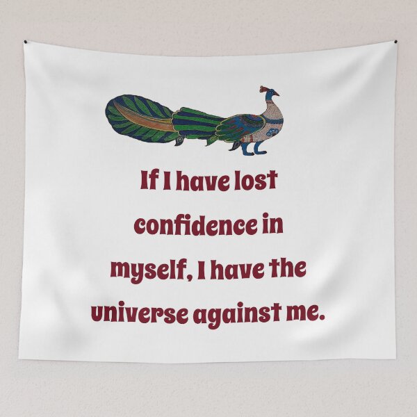 Aperçu de l'œuvre If I Have Lost Confidence In Myself - Confidence Quote créée et vendue par CrankyOldDude.