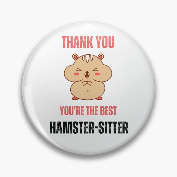 Item preview, Thank you to Hamster sitter designed and sold by Voici.