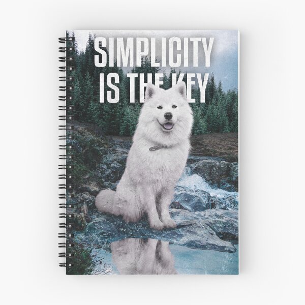 Item preview, Phrase "Simplicity is the key" whit white dog in the nature designed and sold by ContiRodrigo.