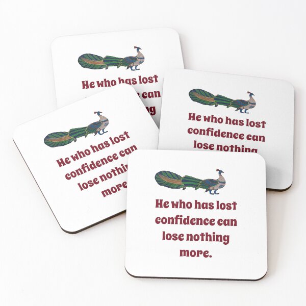 Item preview, He Who Has Lost Confidence - Confidence Quote designed and sold by CrankyOldDude.