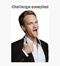 Barney Stinson Herausforderung angenommen Fotodruck