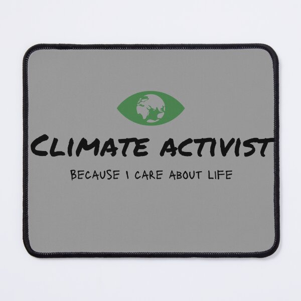 Item preview, Climate Activist - Life designed and sold by MissyBubble.