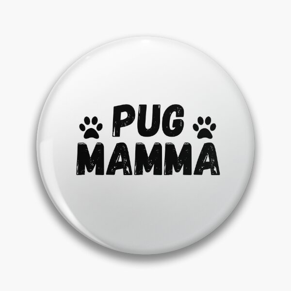 Item preview, Pug Mamma, pug dog quote, pug mummy, pug momma designed and sold by Doggymadness.