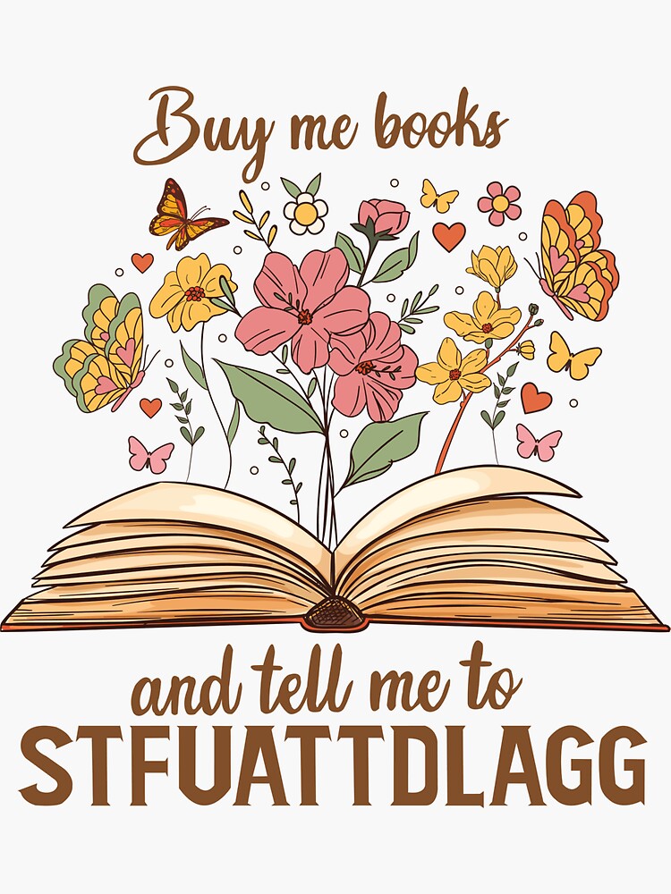 Buy Me Books & Tell Me I'm Pretty Sticker, 3-in.