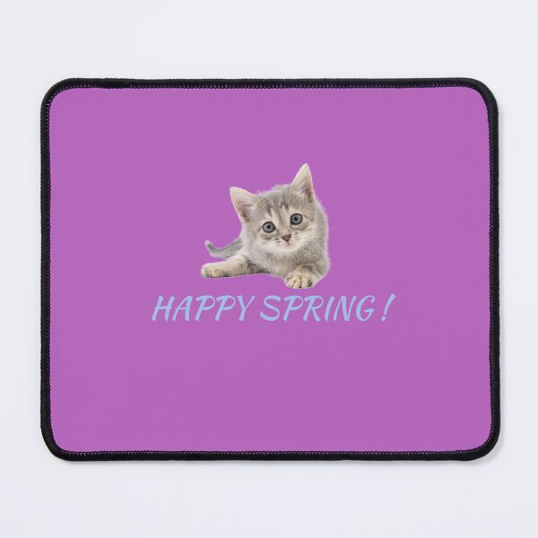 Item preview, HAPPY KITTEN SPRING ! designed and sold by TechLaughs.