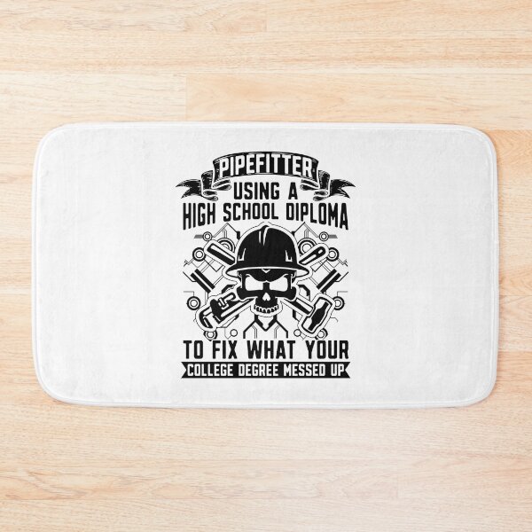 Item preview, Pipefitter Using A High School Laborer Pipefitters designed and sold by tshirtconcepts.