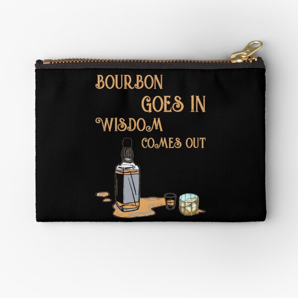 Item preview, Bourbon goes in wisdom comes out designed and sold by SidTastic .