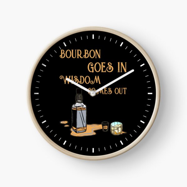Item preview, Bourbon goes in wisdom comes out designed and sold by SidTastic .